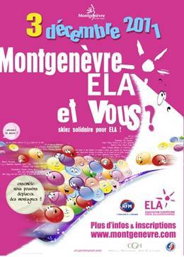 Montgenèvre ELA... Et vous? : skiez solidaire au profit d'ELA